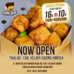 Tahu Go Cabang Kelapa Gading Hibrida Now Open